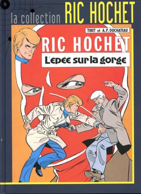 Couverture de l'album Ric Hochet La collection Tome 27 L'épée sur la gorge