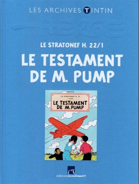 Couverture de l'album Les archives Tintin Tome 27 Le Stratonef H. 22/1 : Le Testament de M. Pump