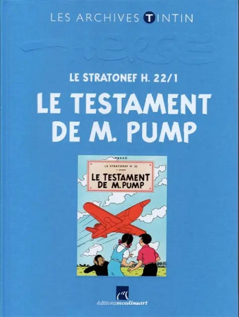 Les archives Tintin Tome 27 Le Stratonef H. 22/1 : Le Testament de M. Pump
