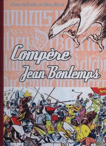 Blason d'Argent Tome 9 Compère Jean Bontemps