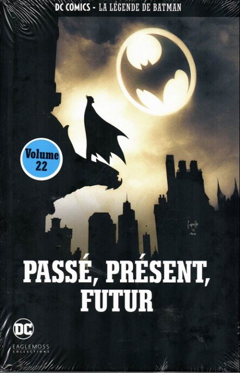 Couverture de l'album DC Comics - La Légende de Batman Volume 22 Passé, présent, futur
