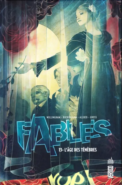 Fables Tome 13 L'Âge des ténèbres