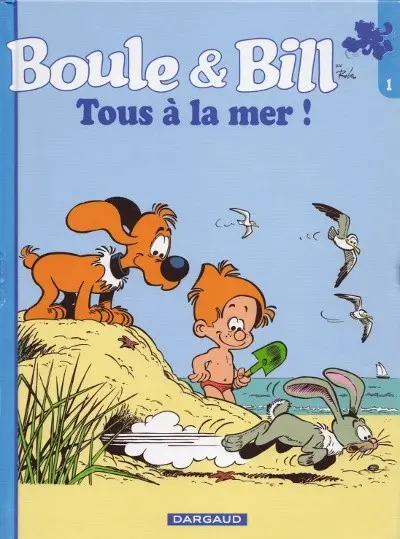 Boule & Bill Tome 1 Tous à la mer !