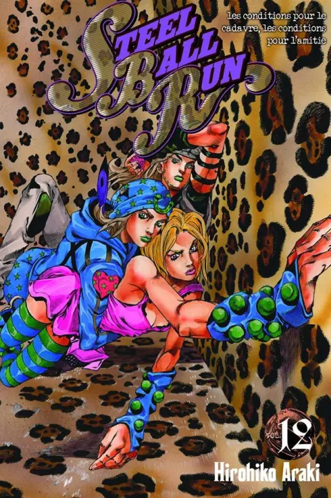 Jojo's Bizarre Adventure : Steel Ball Run Vol. 12 Conditions pour un cadavre, conditions pour l'amitié