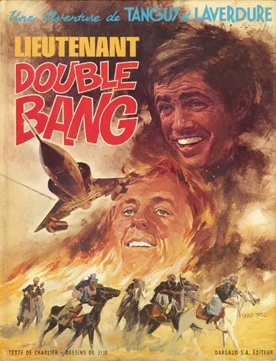 Tanguy et Laverdure Tome 13 Lieutenant Double Bang