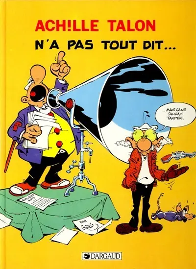 Couverture de l'album Achille Talon Tome 36 Achille talon n'a pas tout dit...