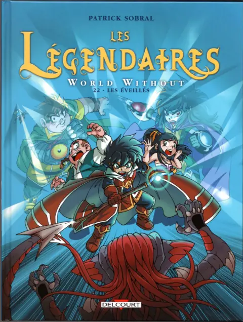 Les Légendaires Tome 22 World without - Les Éveillés