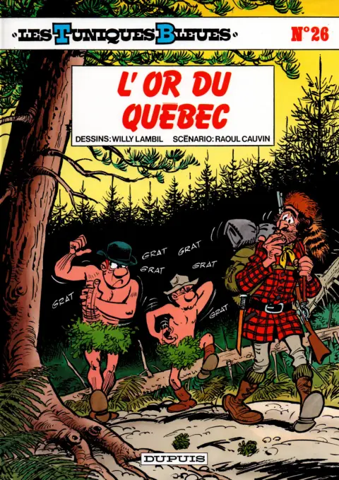 Couverture de l'album Les Tuniques Bleues Tome 26 L'or du Québec