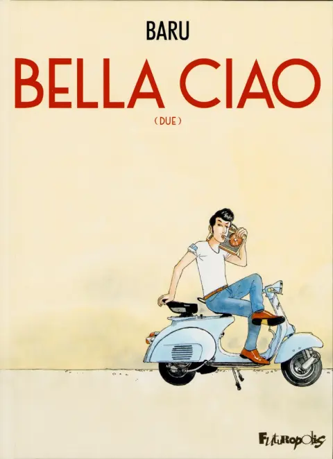 Bella ciao (Due)