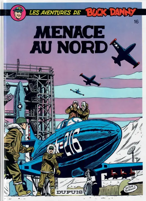 Couverture de l'album Buck Danny Tome 16 Menace au nord