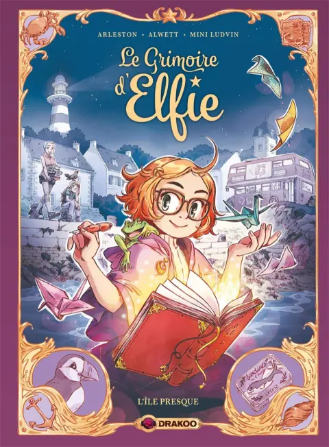 Le grimoire d'Elfie Tome 1 L'Île Presque