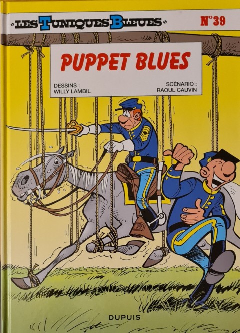 Couverture de l'album Les Tuniques Bleues Tome 39 Puppet blues