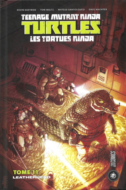 Couverture de l'album Teenage Mutant Ninja Turtles - Les Tortues Ninja Tome 11 Leatherhead