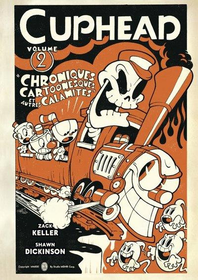 Couverture de l'album Cuphead 2 Chroniques de dessins animés et autres calamités