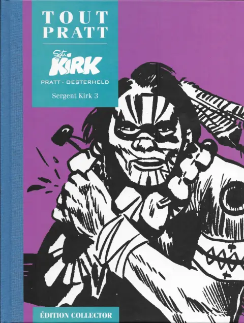 Tout Pratt Tome 53 Sergent Kirk 3