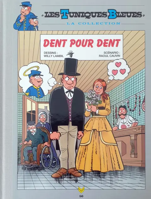 Les Tuniques Bleues La Collection (Hachette) Tome 50 Dent pour dent