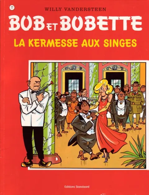 Couverture de l'album Bob et Bobette Tome 77 La kermesse aux singes