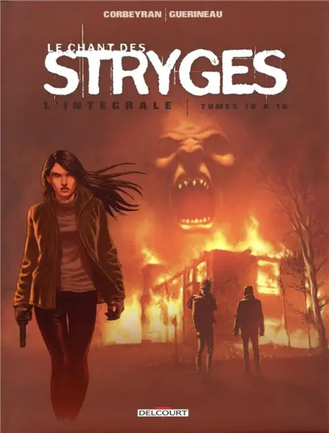 Le Chant des Stryges L'Intégrale - Tomes 16 à 18