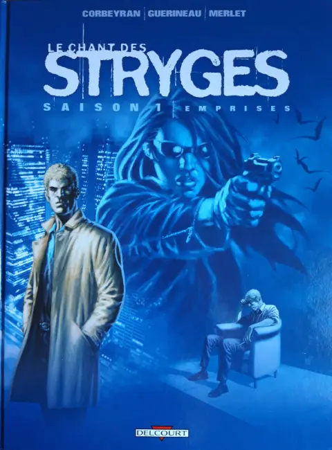 Le Chant des Stryges Tome 3 Emprises