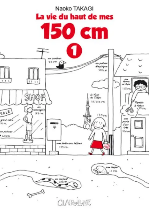 La vie du haut de mes 150 cm 1