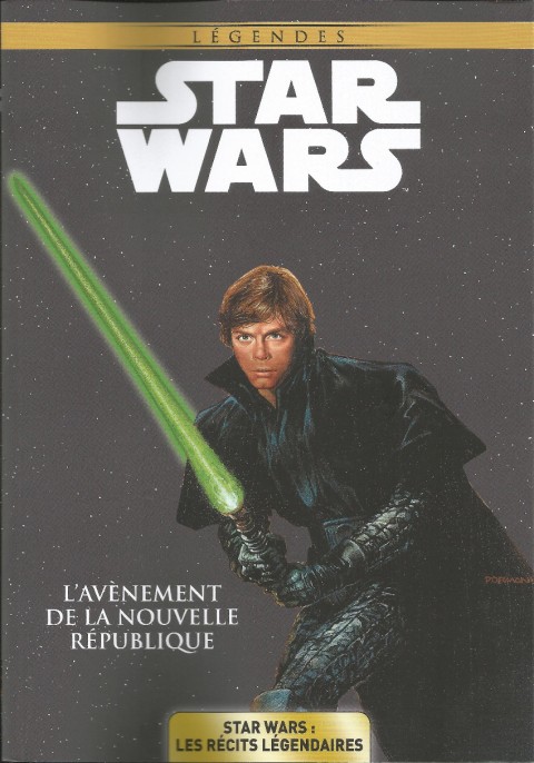 Star Wars Légendes : Les Récits Légendaires 5 L'Avènement de la nouvelle République