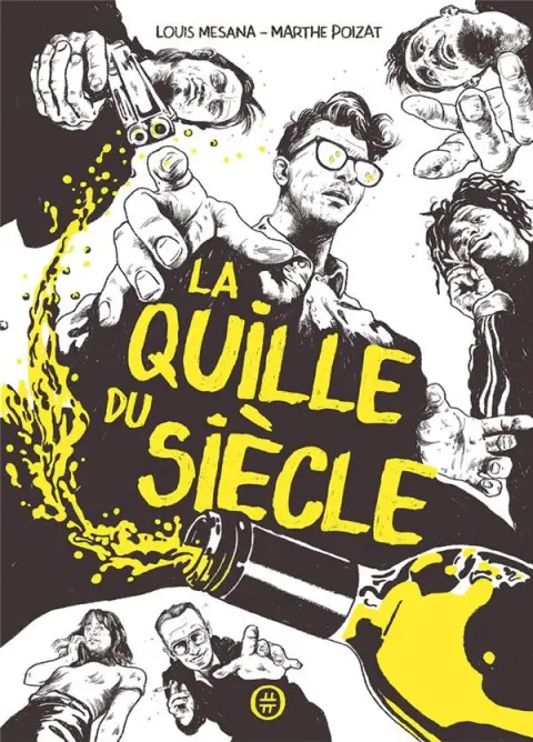 La Quille du Siècle