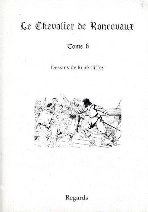 Couverture de l'album Le chevalier de Roncevaux Tome 6