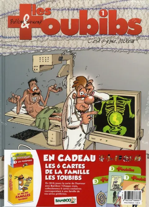 Les Toubibs Tome 1 C'est grave docteur ?
