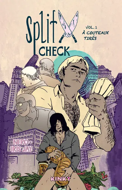 Split Check Vol. 1 A couteaux tirés