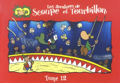 Les aventures de Scoupe et Tourbillon Tome 12