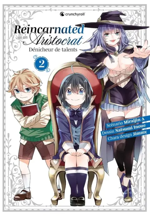 Reincarnated as an aristocrat - Dénicheur de talents 2