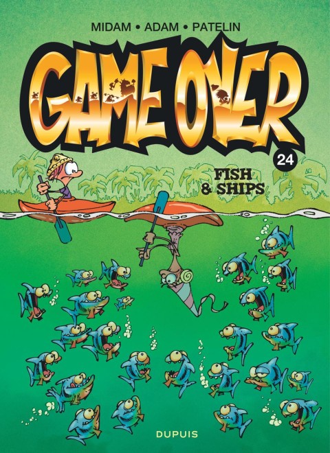 Game over Tome 24 Fish & Ships