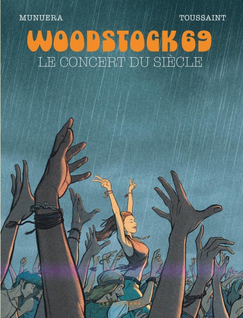 Woodstock 69 Le concert du siècle