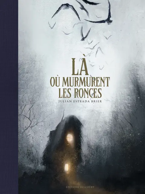 Là où murmurent les ronces