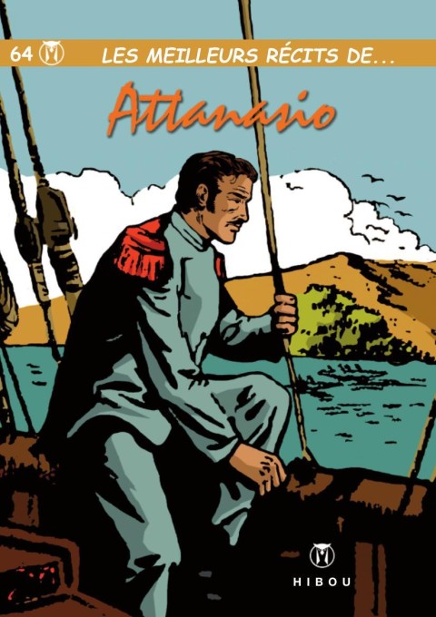 Les meilleurs récits de... Tome 64 Attanasio