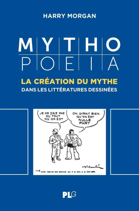 Mythopoeia La création du mythe dans les littératures dessinées