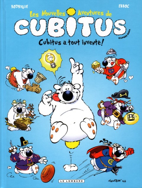 Couverture de l'album Les nouvelles aventures de Cubitus Tome 10 Cubitus a tout inventé !