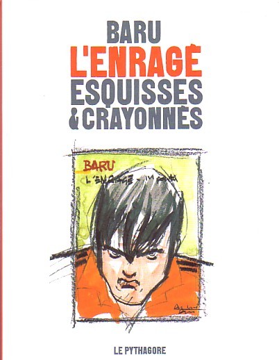Couverture de l'album L'Enragé Esquisses et crayonnés