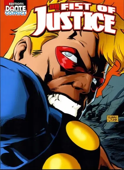 Fist of justice Tome 1 Pour la justice et la liberté