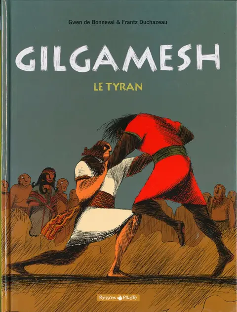 Gilgamesh (De Bonneval / Duchazeau)