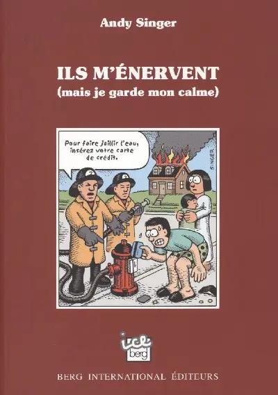 Ils m'énervent (mais je garde mon calme)