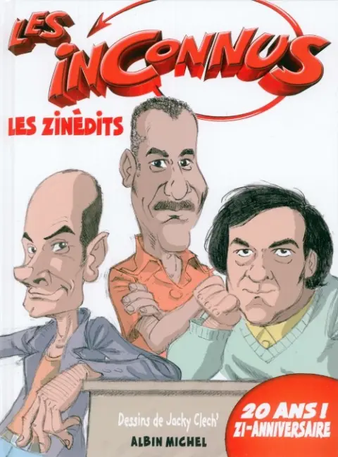 Les Inconnus Les zinédits