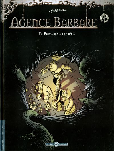 Agence Barbare Tome 4 Barbares à Gourdes