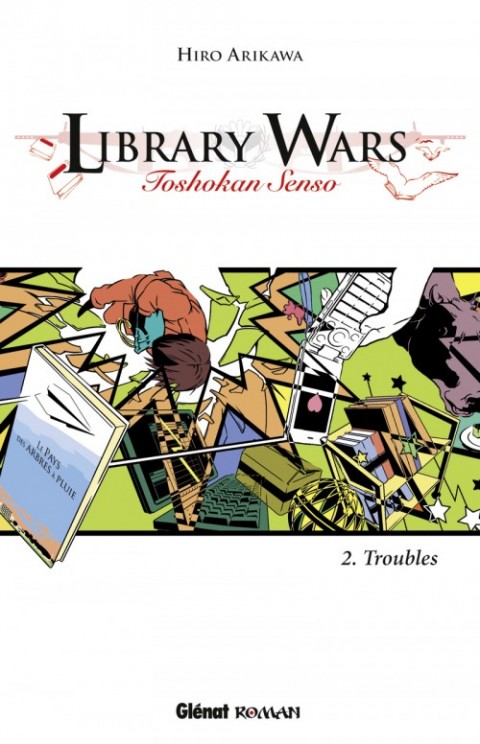 Couverture de l'album Library Wars Tome 2 Troubles