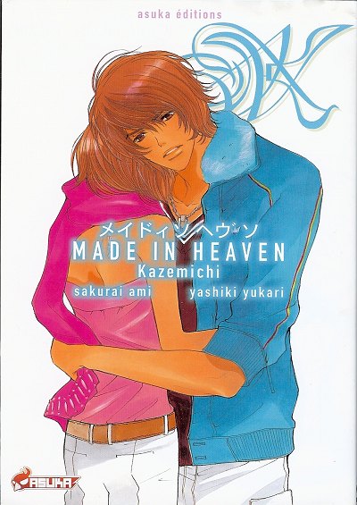 Made in heaven Tome 1 Kazemichi