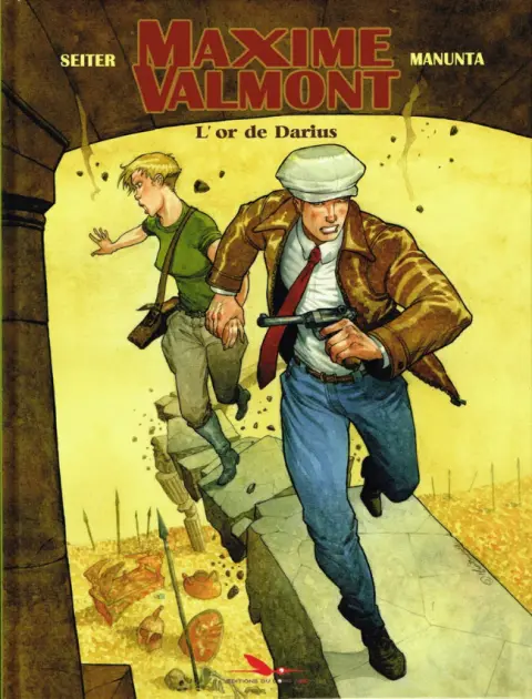 Maxime Valmont Tome 2 L'or de Darius