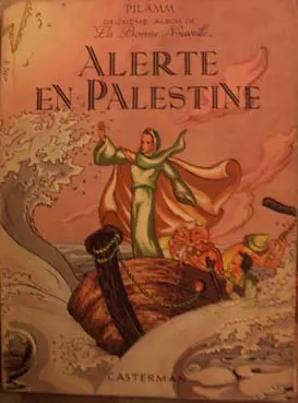 Albums de la bonne nouvelle Tome 2 Alerte en Palestine