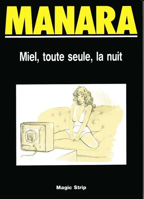 Miel, toute seule, la nuit