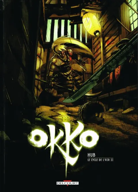 Okko Tome 6 Le cycle de l'air II
