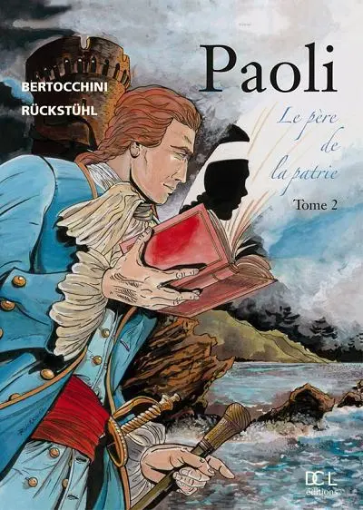 Paoli Tome 2 Le père de la patrie
